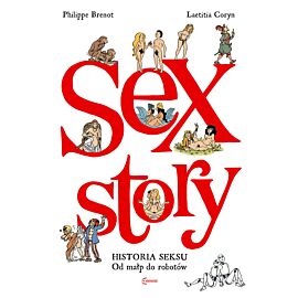 Sex Story - Historia seksu od małp do robotów