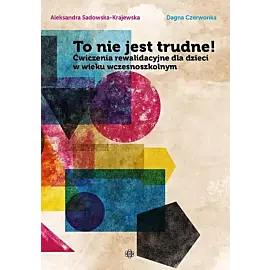 To nie jest trudne!