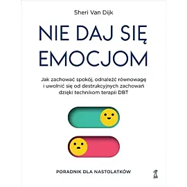 Nie daj się emocjom