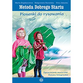 Metoda Dobrego Startu Piosenki do rysowania Książka