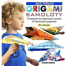 Moje pierwsze origami Samoloty