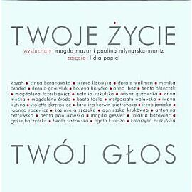 Twoje życie. Twój głos