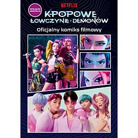 K-popowe łowczynie demonów. Oficjalny komiks filmowy