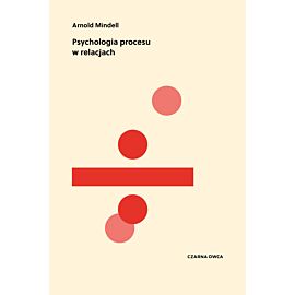 Psychologia procesu w relacjach (e-book)
