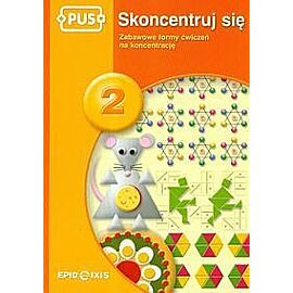Skoncentruj się 2