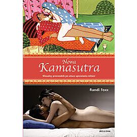 Nowa kamasutra. Wizualny przewodnik po sztuce uprawiania miłości