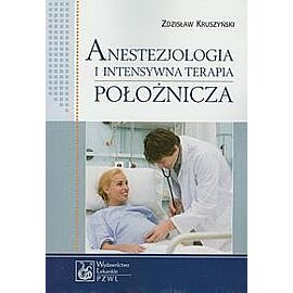 Anestezjologia i intensywna terapia położnicza