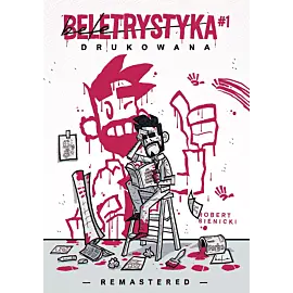 Beletrystyka - 1 - Drukowana (REMASTERED)