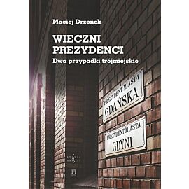 Wieczni prezydenci