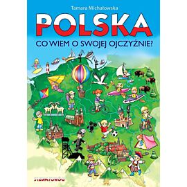 Polska, co wiem o swojej ojczyźnie? wyd. 2023