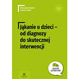 Jąkanie u dzieci – od diagnozy do skutecznej interwencji