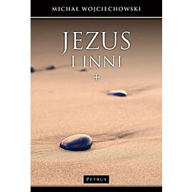 Jezus i inni. Jan Chrzciciel, uczniowie, wrogowie