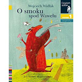 O smoku spod Wawelu. Czytam sobie. Poziom 1