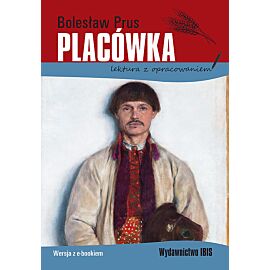 Placówka lektura z opracowaniem