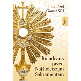 Kwadrans przed Najświętszym Sakramentem (e-book)