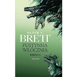 Pustynna włócznia. Księga 2. Cykl demoniczny