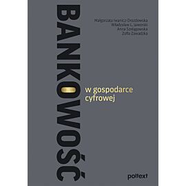 Bankowość w gospodarce cyfrowej