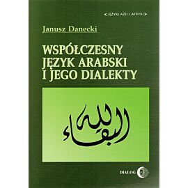 Współczesny język arabski i jego dialekty