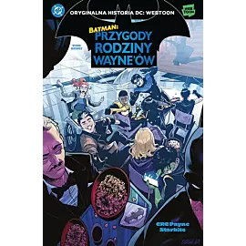 Batman - Przygody rodziny Wayne'ów - 02