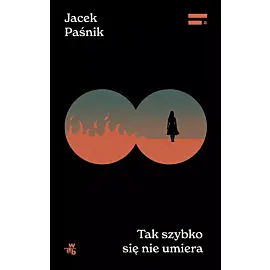 Tak szybko się nie umiera