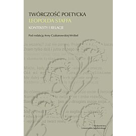 Twórczość poetycka Leopolda Staffa