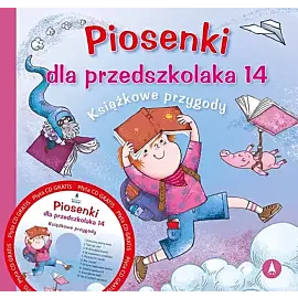 Piosenki dla przedszkolaka 14 Książkowe przygody