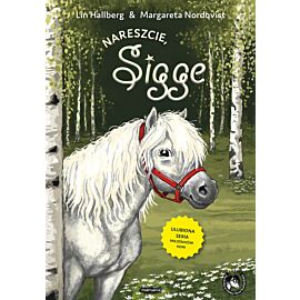 Sigge. Tom 10. Nareszcie, Sigge
