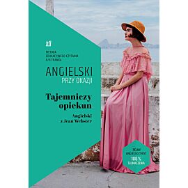 Tajemniczy opiekun. Angielski z Jean Webster