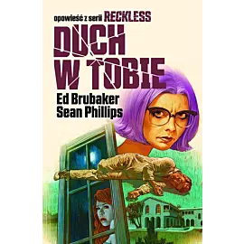 Reckless - 04 - Duch w Tobie
