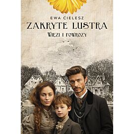 Więzi i powrozy. Zakryte lustra. Tom 5