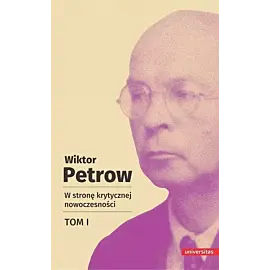 W stronę krytycznej nowoczesności tI