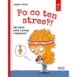 Po co ten stres?!