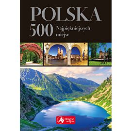 Polska 500 najpiękniejszych miejsc (wersja exclusive)