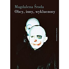Obcy, inny, wykluczony