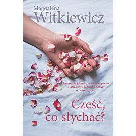 Cześć, co słychać?