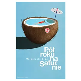 Pół roku na Saturnie (Duże Litery)