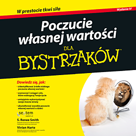 Poczucie własnej wartości dla bystrzaków. Wydanie IV (audiobook MP3)