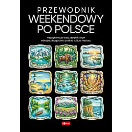 Przewodnik weekendowy po Polsce