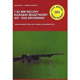 7,92 mm ręczny karabin maszynowy wz. 1928 Browning. Seria Typy Broni i Uzbrojenia. Zeszyt 203