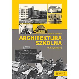 Architektura szkolna II Rzeczypospolitej