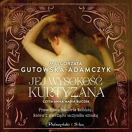 Jej Wysokość Kurtyzana (audiobook MP3)