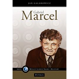 Gabriel Marcel - filozof nadziei