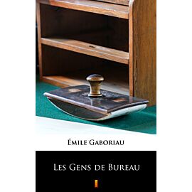 Les Gens de Bureau (e-book)