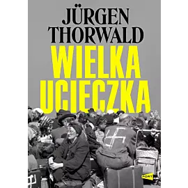 Wielka ucieczka
