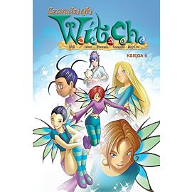 Czarodziejki W.I.T.C.H. - 09