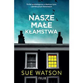 Nasze małe kłamstwa