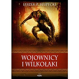 Wojownicy i wilkołaki