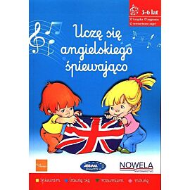 Uczę się angielskiego śpiewająco - książka z piosenkami, 3-6 lat