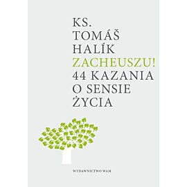 Zacheuszu!