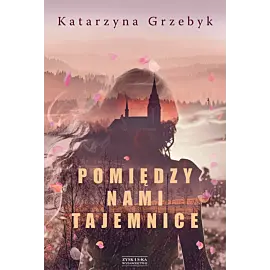 Pomiędzy nami tajemnice